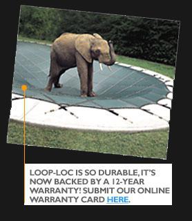 LOOP-LOC is so durable, it's bow backed by a 12-year warranty!Submit our online warranty cared here!