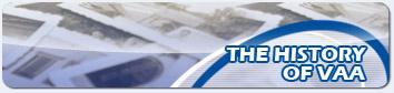 The History of VAA click here
