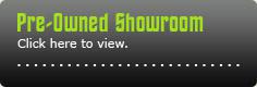 Pre-Owned Showroom: Click here to view.