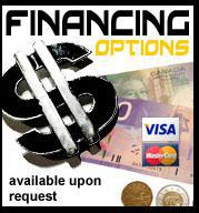 Financing options available upon request. We accept Visa and MasterCard.
