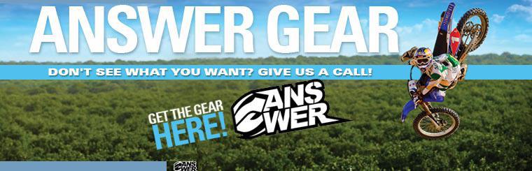 Click here to browse Answer gear.