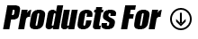 Products For