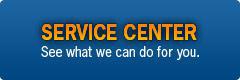 Service Center: Click here to see what we can do for you.