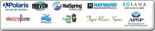 We carry Polaris, Meyco, HotSpring, Hayward, Solana, ElectraFlame, BioGuard, Big Green Egg, and TIger River Spas. We are accredited by the Association of Pool & Spa Professionals.