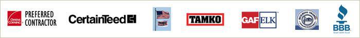 We are an Owens Corning Preferred Contractor. We carry Certainteed, Tamko, Elk, and GAF products. We are affiliated with the Building Trade Association. We are accredited by Better Business Bureau.