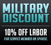 Military Discount: 10% off labor
