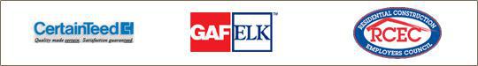 We are affiliated with Certainteed, GafElk, and the Residential Construction Employee Council.