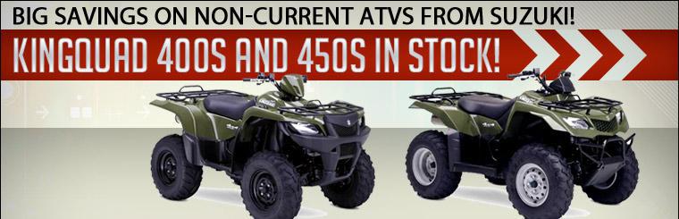 Click here for big savings on non-current ATVs from Suzuki!