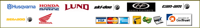 We carry Husqvarna, Honda Marine, Lund, Ski-Doo, Harris Flotebote, Can-Am, Sea-Doo, and Honda. We accept Visa, MasterCard, American Express, Interac, cash, and checks.
