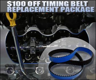 $100 off timing belt replacement package.