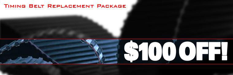 Click here to take $100 off our timing belt replacement package.