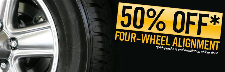 Save 50% on a four-wheel alignment with the purchase and installation of four tires. Click here to print coupon.