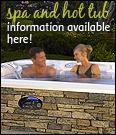 Spa and hot tub information available here!