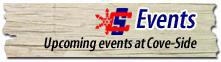 Upcoming Events at Cove-Side