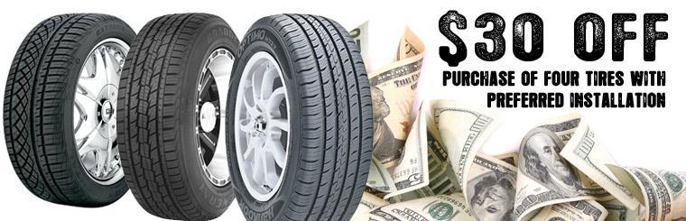 Save $30 on the purchase of four tires with preferred installation.
