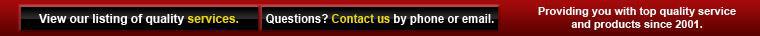Providing you with top quality service and products since 2001.