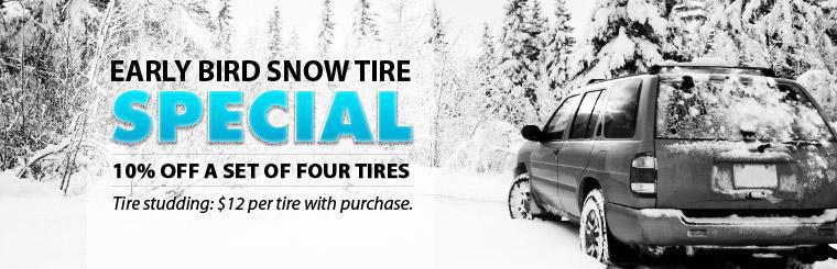 Early Bird Snow Tire Special: Take 10% off a set of four tires. Click here to shop.