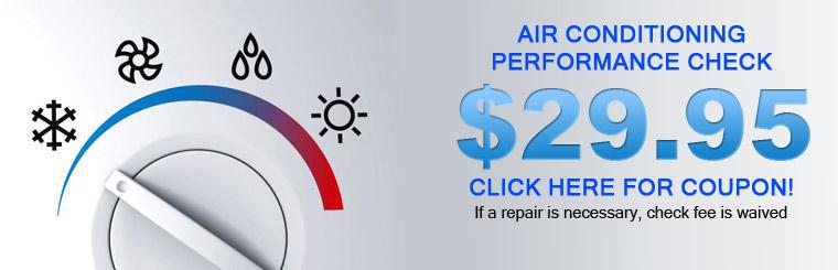 Air Conditioning Performance Check:$29.95