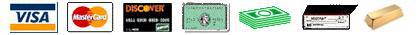 Visa, MasterCard, Discover, American Express, Cash, Check, Gold Bars