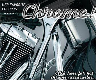 Her favorite color is chrome! Click here for hot chrome accessories.