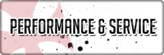 Performance & Service