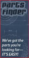 Parts Finder: We've got the parts you're looking for—it's easy!