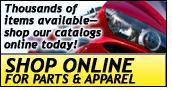 Shop online for parts and apparel.