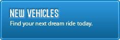 New Vehicles: Find your next dream ride today.