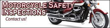 Motorcycle safety inspections. Contact us!