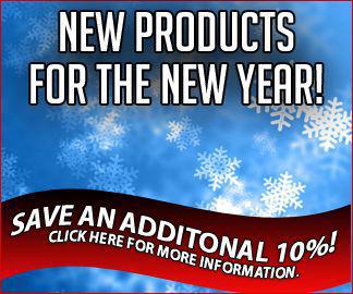 New Products for the New Year! Save an additional 10%!