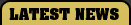 Latest News