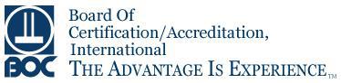Board of Certification/Accreditation, International - The Advantage Is Experience