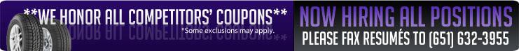 We honor all competitors coupons. Some exclusions may apple. Nor hiring all positions. Please fax resumes to (651)632-3955.