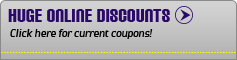 Huge Online Discounts: Click here for current coupons!