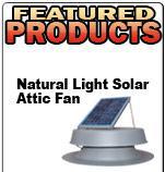 Featured Products: Natural Light Solar Attic Fan