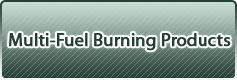 Multi-Fuel Burning Products