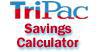 TriPac Savings Calculator