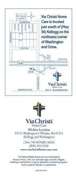 Via Christi Home Care is located just south of (Hwy 54) Kellogg on the northwest corner of Washington and Orme.