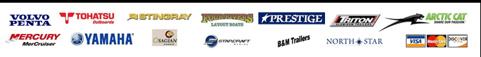 We carry Volvo Penta, Tohatsu, Stingray, Four Rivers, Prestige, Triton, Arctic Cat, Mercury, Yamaha, Osagian, Starcraft, B&M Trailers, and North Star. We accept Visa, MasterCard, and Discover.