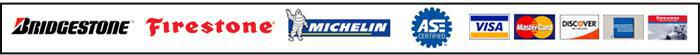 We carry the following brands: Bridgestone, Firestone, and Michelin. We are ASE certified. We accept the following methods of payment: Visa, MasterCard, Discover, American Express, and Bridgestone card.