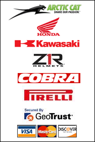 We carry Arctic Cat, Honda, Kawasaki, Z1R Helmets, Cobra, and Pirelli. We accept Visa, MasterCard, and Discover.
