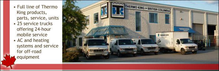 Full line of Thermo King products, parts, service, and units. 25 service trucks offering 24-hour mobile service. AC and heating systems and service for off-road equipment.