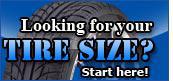 Looking for your tire size? Start here!