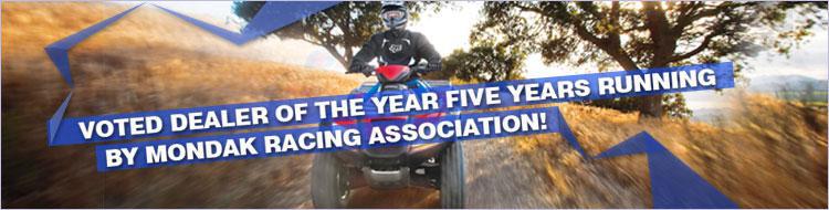 Voted DEALER OF THE YEAR five years running by MonDak Racing Association!