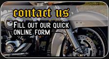 Contact Us - Fill out our quick online form.