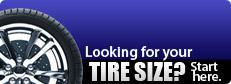 Looking for your tire size? Start here.