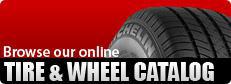 Browse our online tire & wheel catalog.