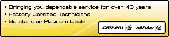 Bringing you dependable service for over 40 years. Factory Certified Technicians. Bombardier Platinum Dealer.