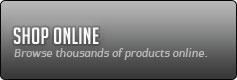 Shop Online: Browse thousands of products online.