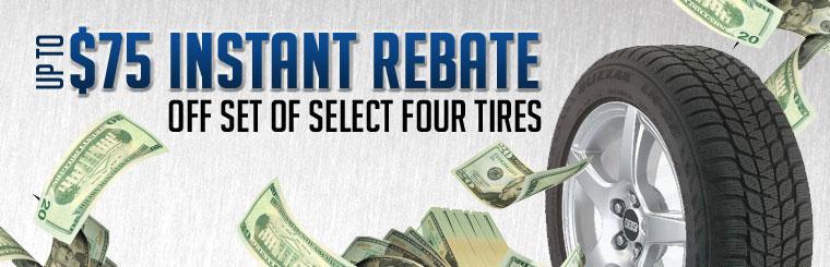 Get up to a $75 instant rebate on a set of select four tires.